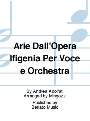 Arie Dall'Opera Ifigenia Per Voce e Orchestra