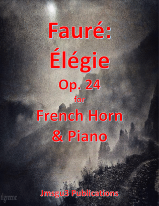 Fauré: Élégie Op. 24 for French Horn & Piano