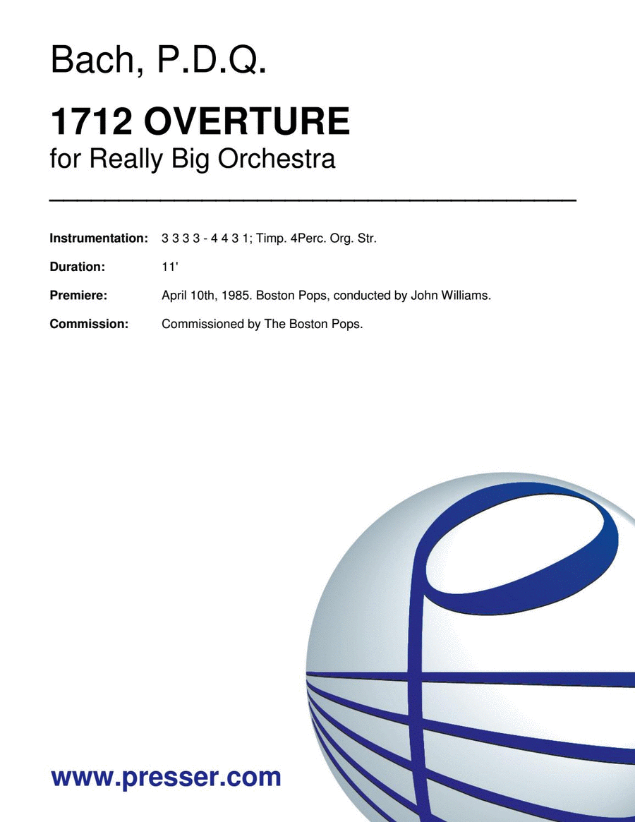 1712 Overture by PDQ Bach Orchestra - Sheet Music