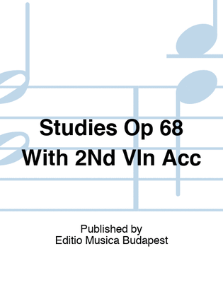 Book cover for Studies Op 68 With 2Nd Vln Acc