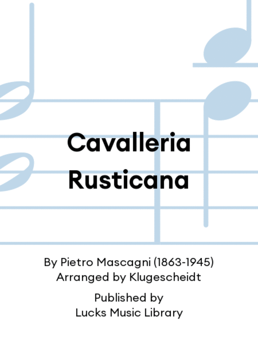Cavalleria Rusticana