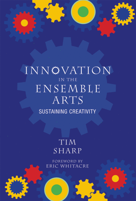 Innovation in the Ensemble Arts