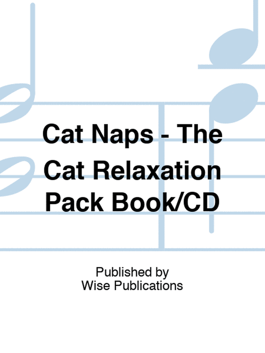 Cat Naps - The Cat Relaxation Pack Book/CD
