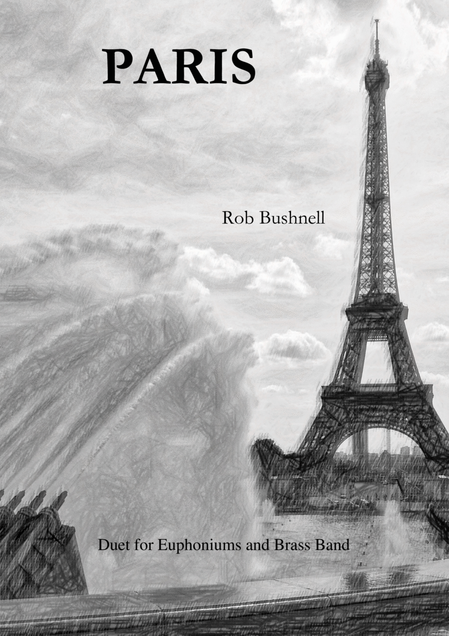 Paris (Rob Bushnell) - Euphonium Duet and Brass Band Brass Band scores gallery preview page 1