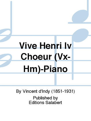 Vive Henri Iv Choeur (Vx-Hm)-Piano