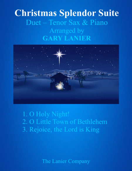 CHRISTMAS SPLENDOR SUITE (Tenor Sax and Piano with Score & Parts) image number null