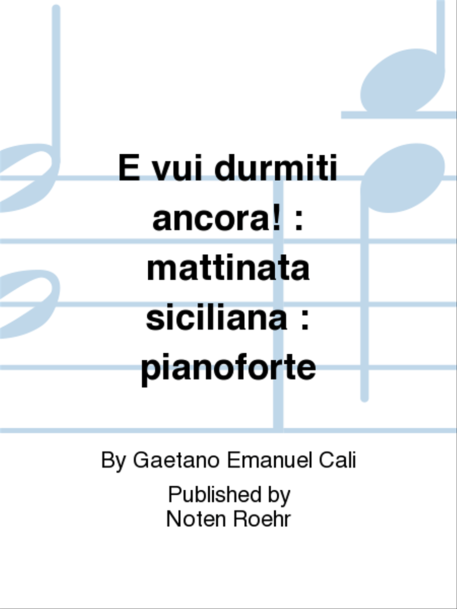 E vui durmiti ancora! Piano Solo scores gallery preview page 1