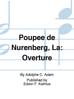 Poupee de Nurenberg, La: Overture