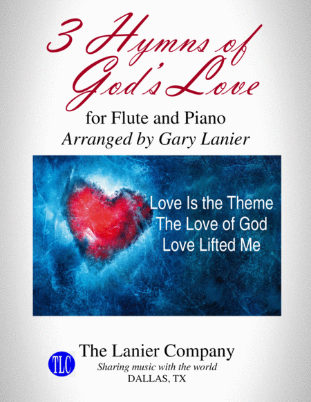 3 HYMNS OF GOD'S LOVE (for Flute and Piano with Score/Parts) image number null