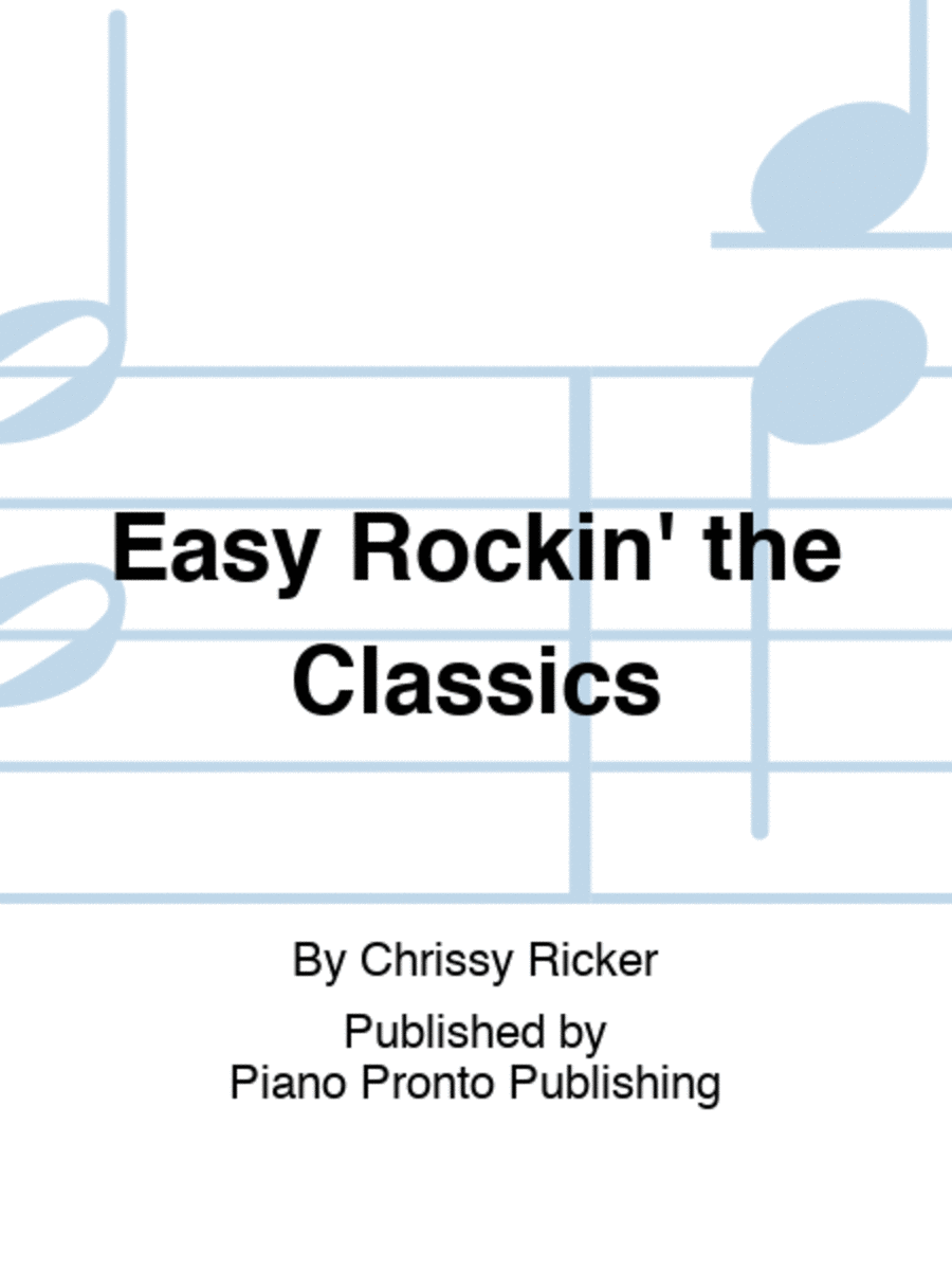 Easy Rockin' the Classics