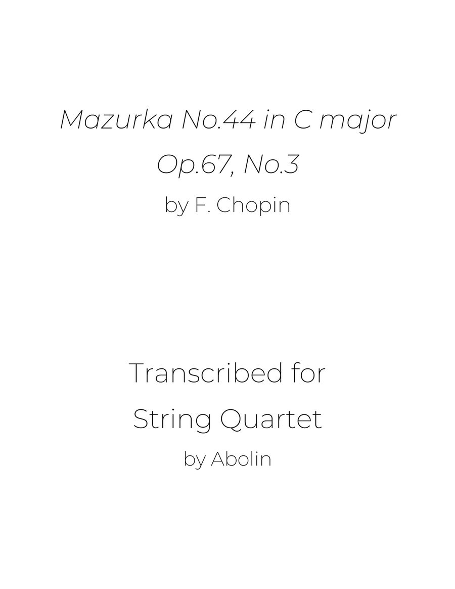 Chopin: Mazurka No.44, Op.67, No.3 - String Quartet String Quartet scores gallery preview page 1