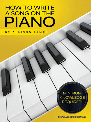 Book cover for How to Write a Song on the Piano