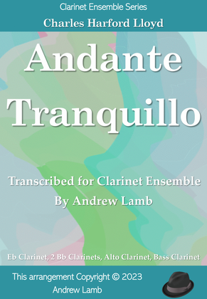 Book cover for Andante Tranquillo (by Charles Harford Lloyd, arr. for Clarinet Ensemble)