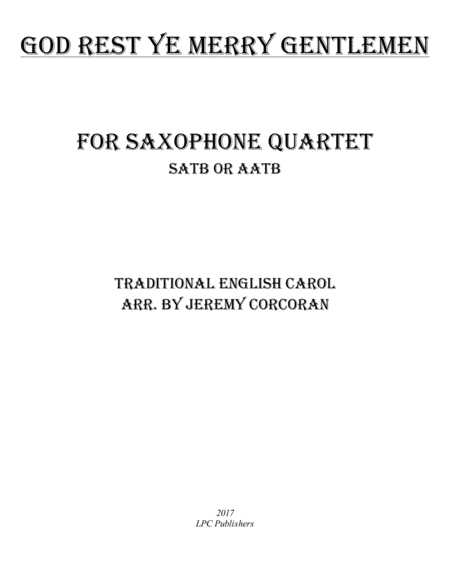 God Rest Ye Merry Gentlemen for Saxophone Quartet (SATB or AATB) image number null