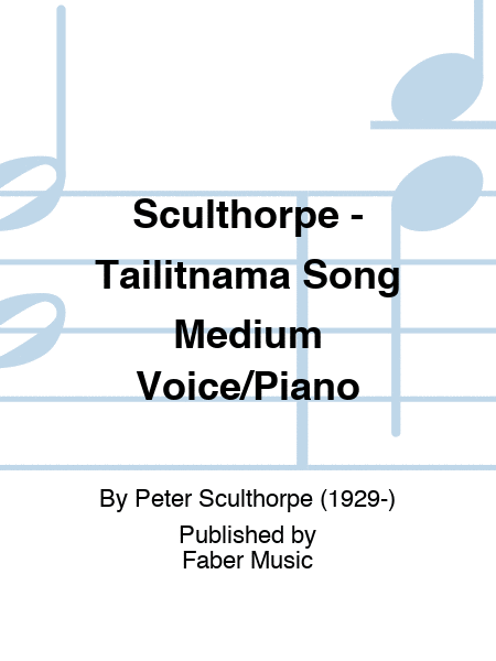 Sculthorpe - Tailitnama Song Medium Voice/Piano