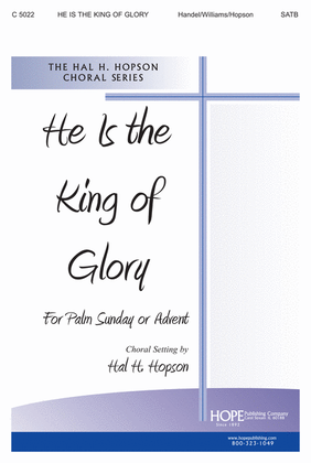 Book cover for He Is the King of Glory
