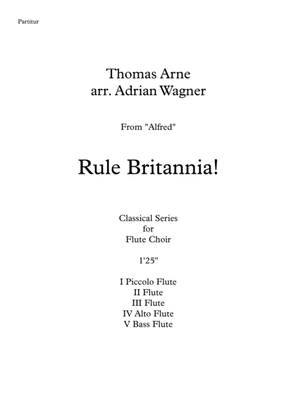 Rule Britannia! (Flute Choir) arr. Adrian Wagner