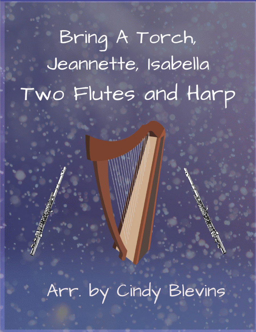 Bring A Torch, Jeannette, Isabella, Two Flutes and Harp image number null