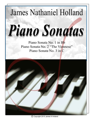 New Piano Sonatas 1 2 and 3 James Nathaniel Holland