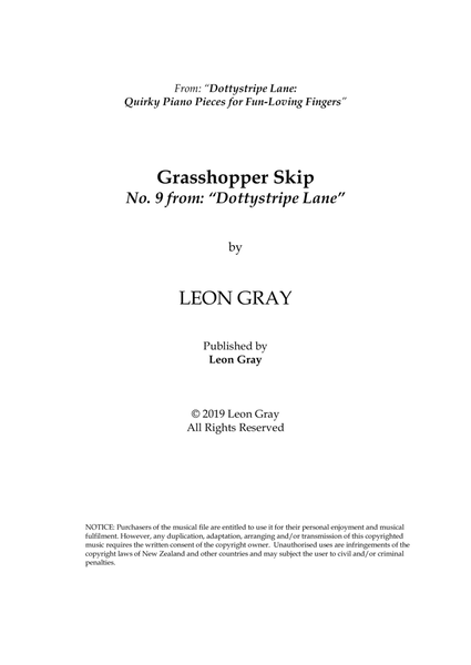 Grasshopper Skip (No. 9), Dottystripe Lane © 2019 Leon Gray Piano Solo - Digital Sheet Music