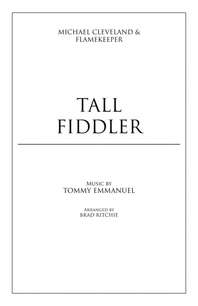 Tall Fiddler