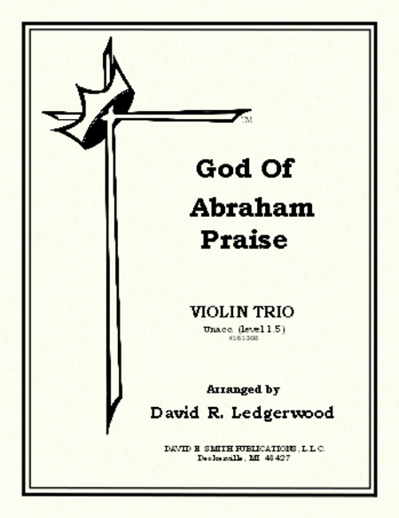 God Of Abraham Praise