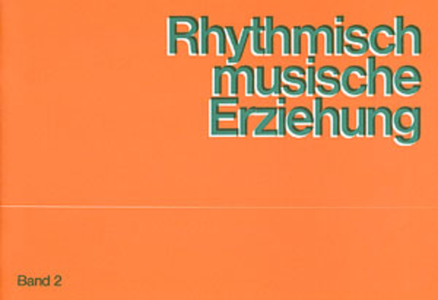 Rhythmisch-Musikalische Erziehung