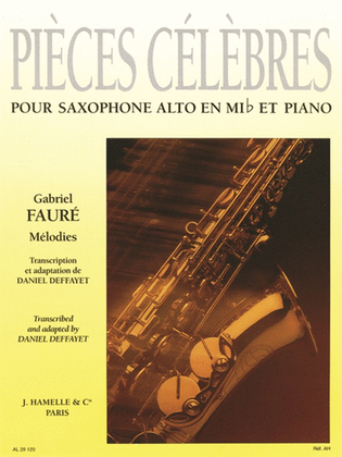 Book cover for Pieces Celebres: Melodies (saxophone-alto & Piano)