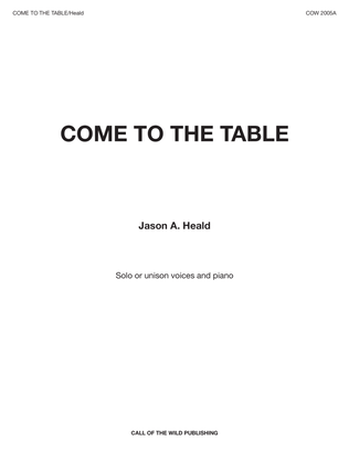 "Come to the Table" for solo or unison voices and piano