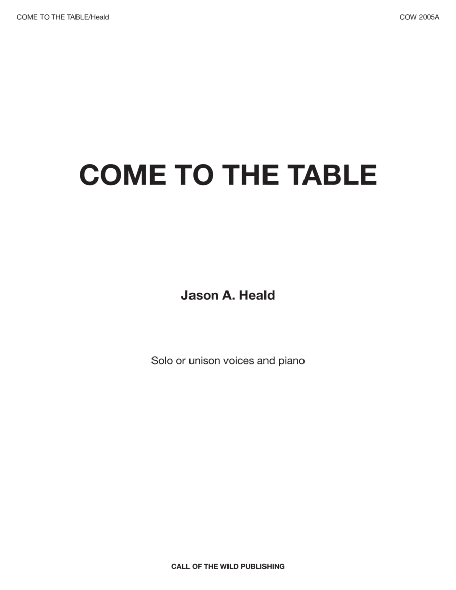 "Come to the Table" for solo or unison voices and piano