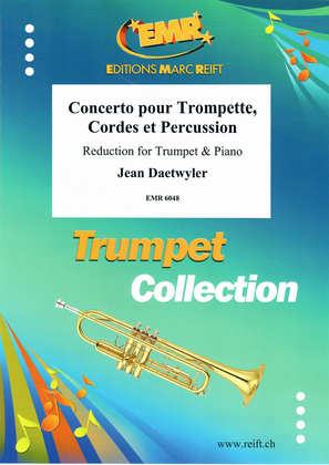 Concerto pour Trompette, Cordes et Percussion
