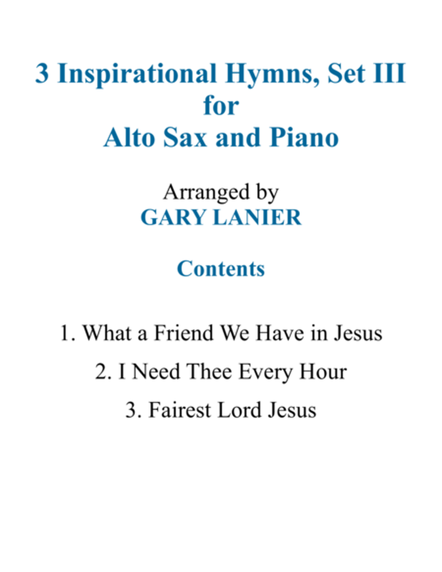 Gary Lanier: 3 INSPIRATIONAL HYMNS, Set III (Duets for Alto Sax & Piano) image number null