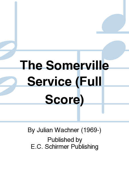 The Somerville Service (Full Score)