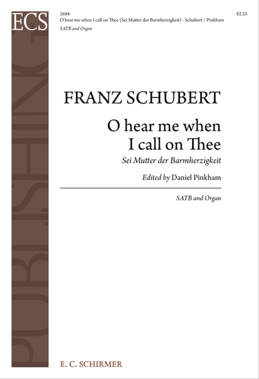 Book cover for O hear me when I call on Thee (Sei Mutter der Barmherzigkeit)