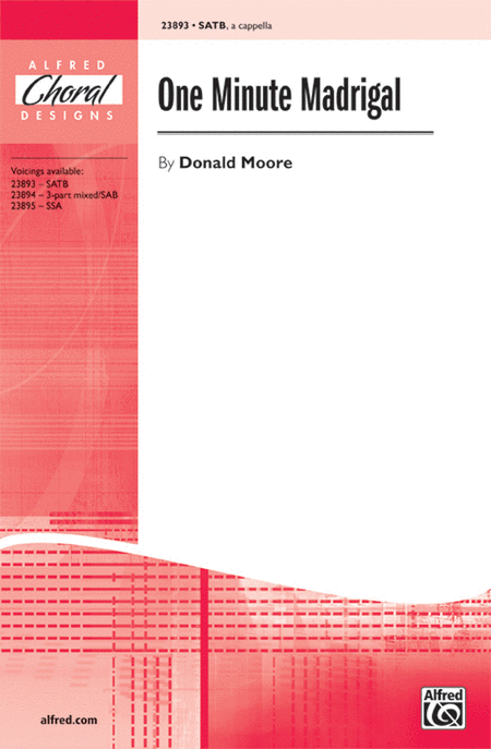 Donald Moore: One Minute Madrigal