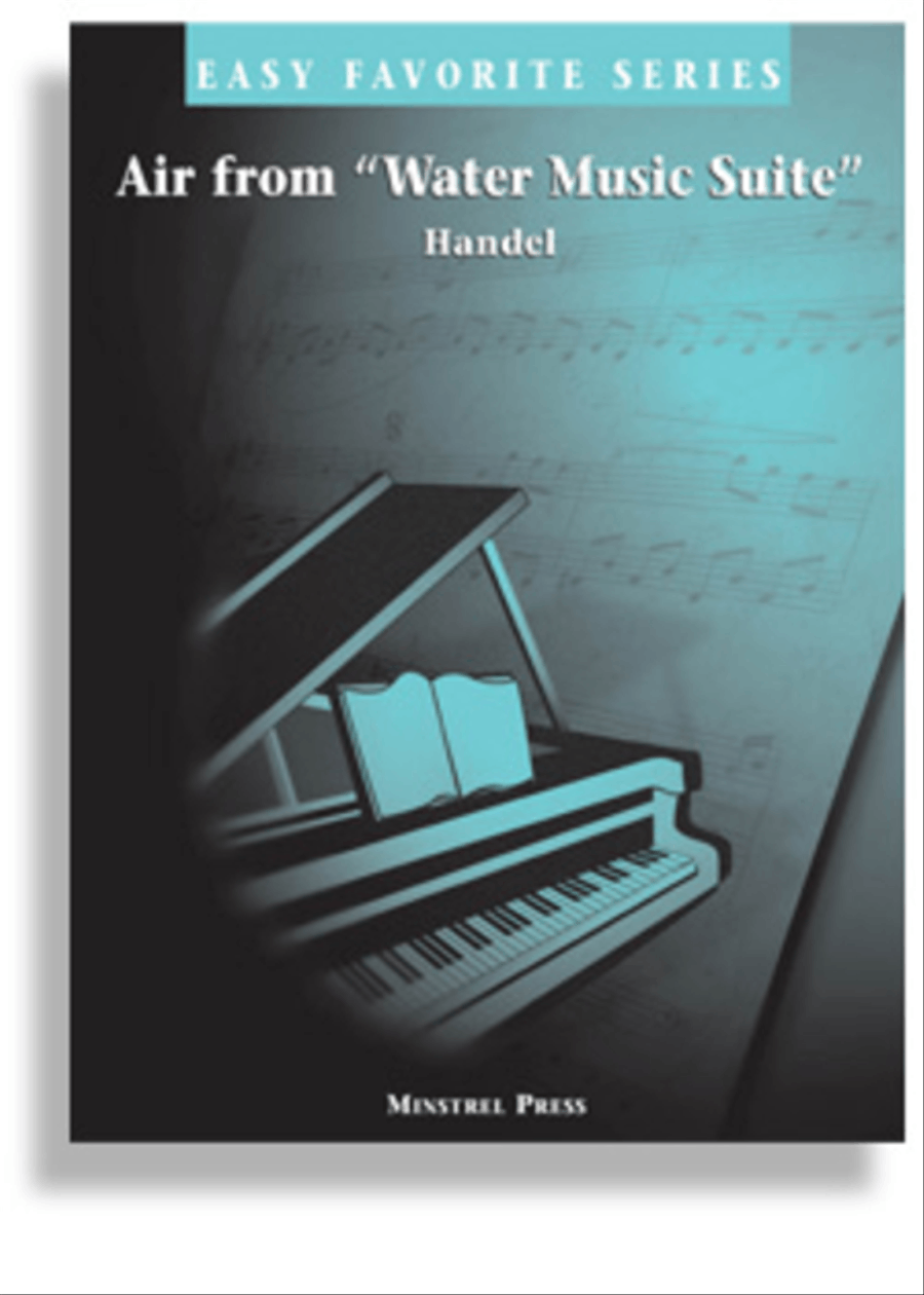 Air from Water Music Suite * Easy Favorite Easy Piano scores gallery preview page 1