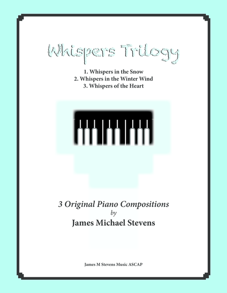 Whispers Trilogy (3 intermediate piano solos) image number null
