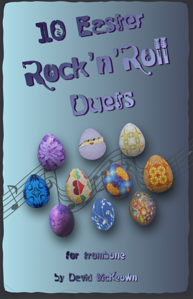 10 Easter Rock'n'Roll Duets for Trombone