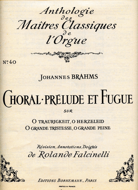 Choral, Prelude Et Fugue (maitres Classiques No.40) (organ)