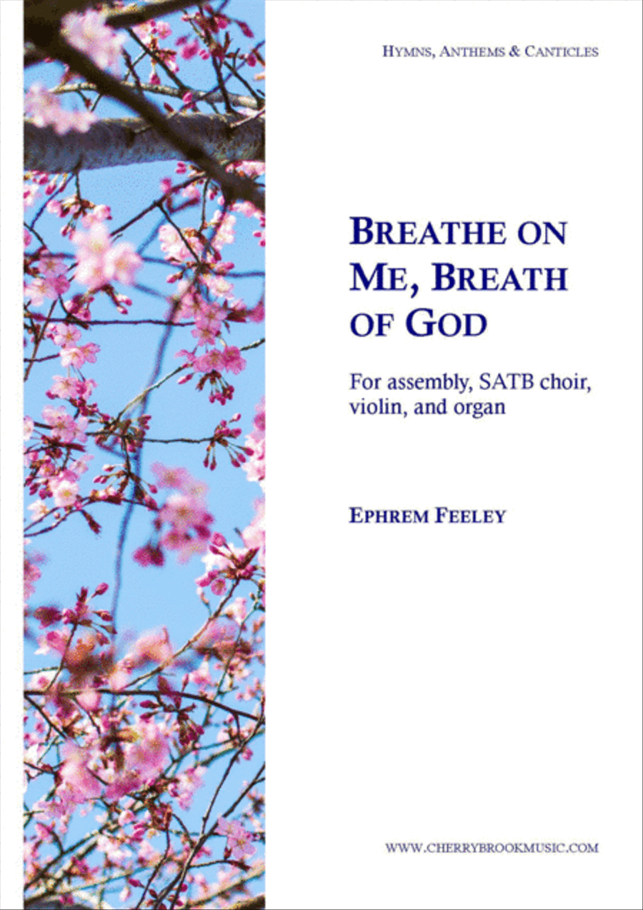 Breathe on Me, Breath of God