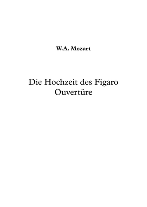 Figaro Ouvertüre - W.A. Mozart
