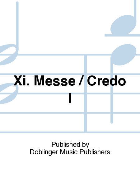 XI. MESSE / CREDO I