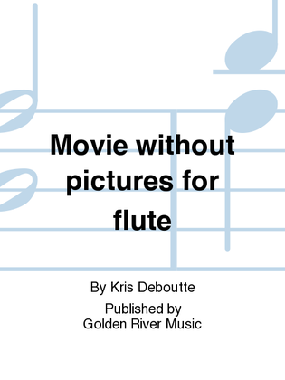 Movie without pictures for flute