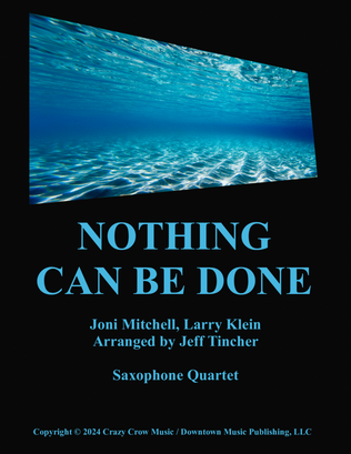 Nothing Can Be Done