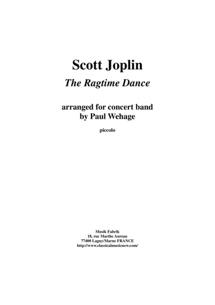 Scott Joplin:  The Ragtime Dance, arranged for concert band by Paul Wehage: piccolo part
