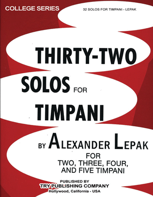 Thirty Two Solos For Timpani