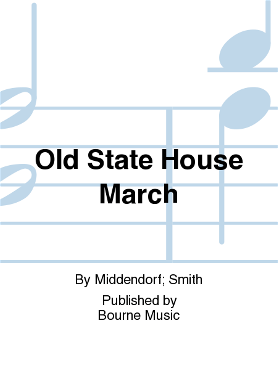 Old State House March Old State House March Concert Band scores gallery preview page 1