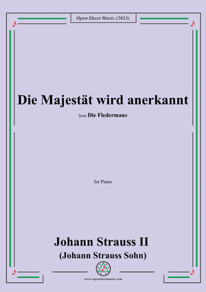 Johann Strauss II-Die Majestät wird anerkannt(No.13),for Piano