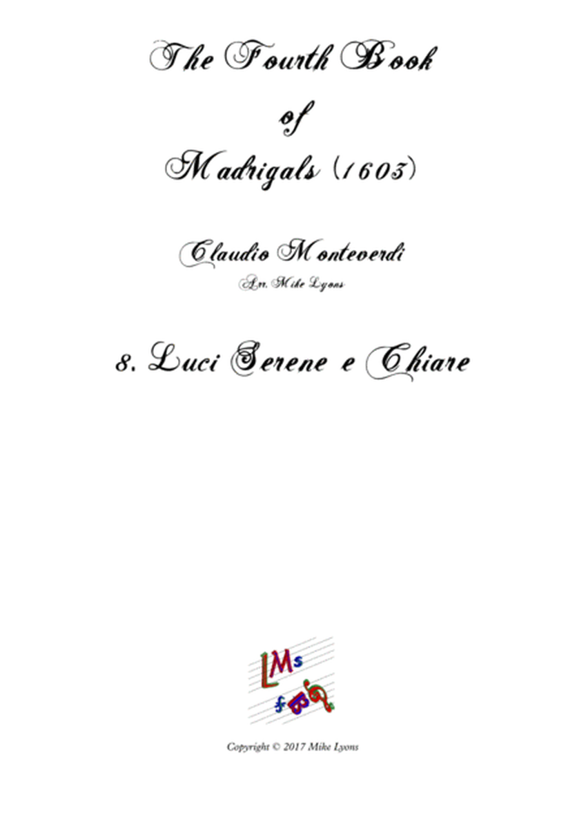 Monteverdi - The Fourth Book of Madrigals - 08. Luci serene e chiare image number null