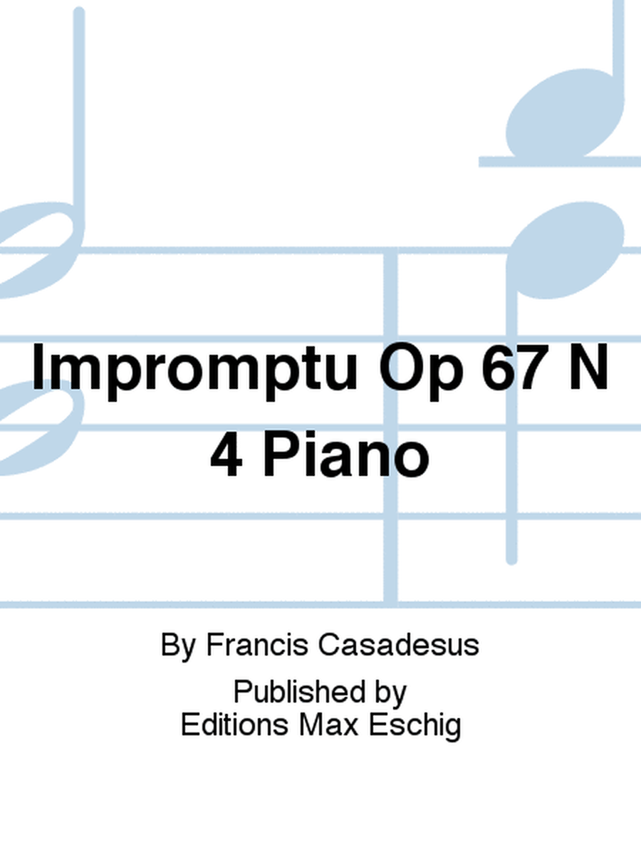 Impromptu Op 67 N 4 Piano